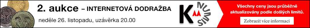 KM NUMIS, 2. aukce - INTERNETOVÁ DODRAŽBA