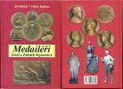 Boháč Jiří / Kudrna Viktor: Medailéři Josef a Zdeněk Šejnostové