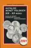 Parchimowicz J: Katalog monet polskich XIX i XX wieku vyd. 2001_uvnitř pár poznámek