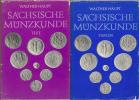 Haupt Walther: Sächsische Münzkunde - 1. Text  (299 stran)