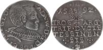III Groschen 1592   "RR"    Sa. 23 (obr.17);  Kop. 5619   (2