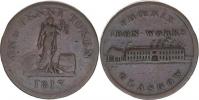 Tokens = 1 Penny 1813 / PHOENIX IRON-WORKS GLASGOW