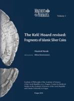 Novák: The Kelč Hoard revised: Fragments of Islamic ...